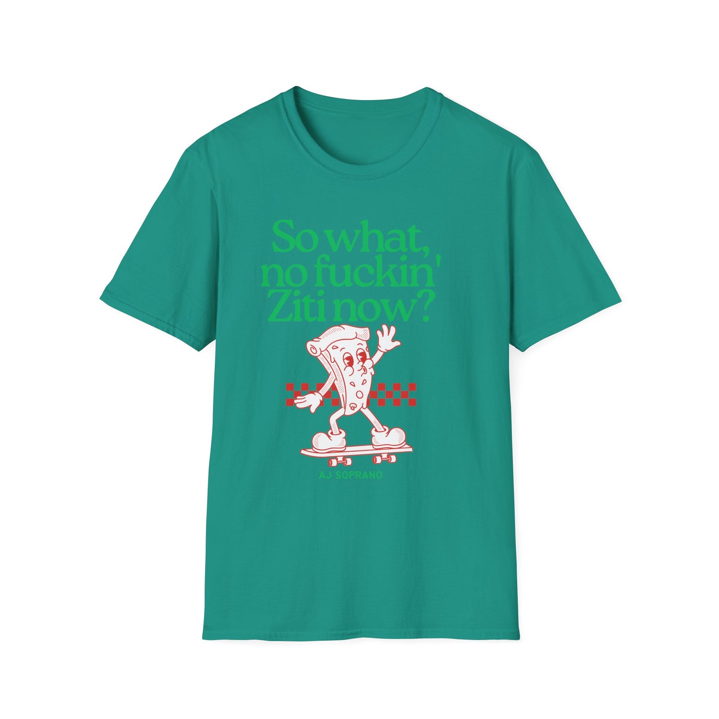 No Ziti Now? Funny Mob Culture Pizza Graphic T-Shirt