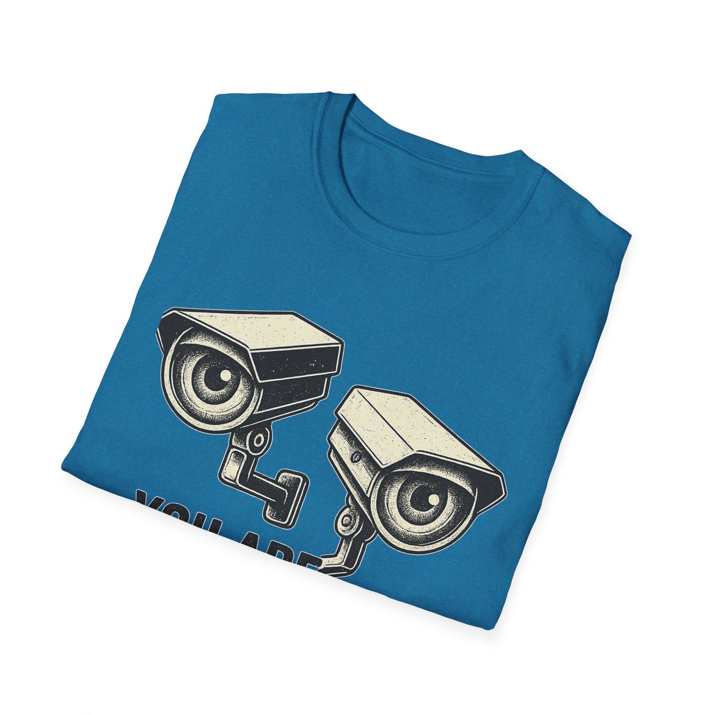 You Are Being Watched