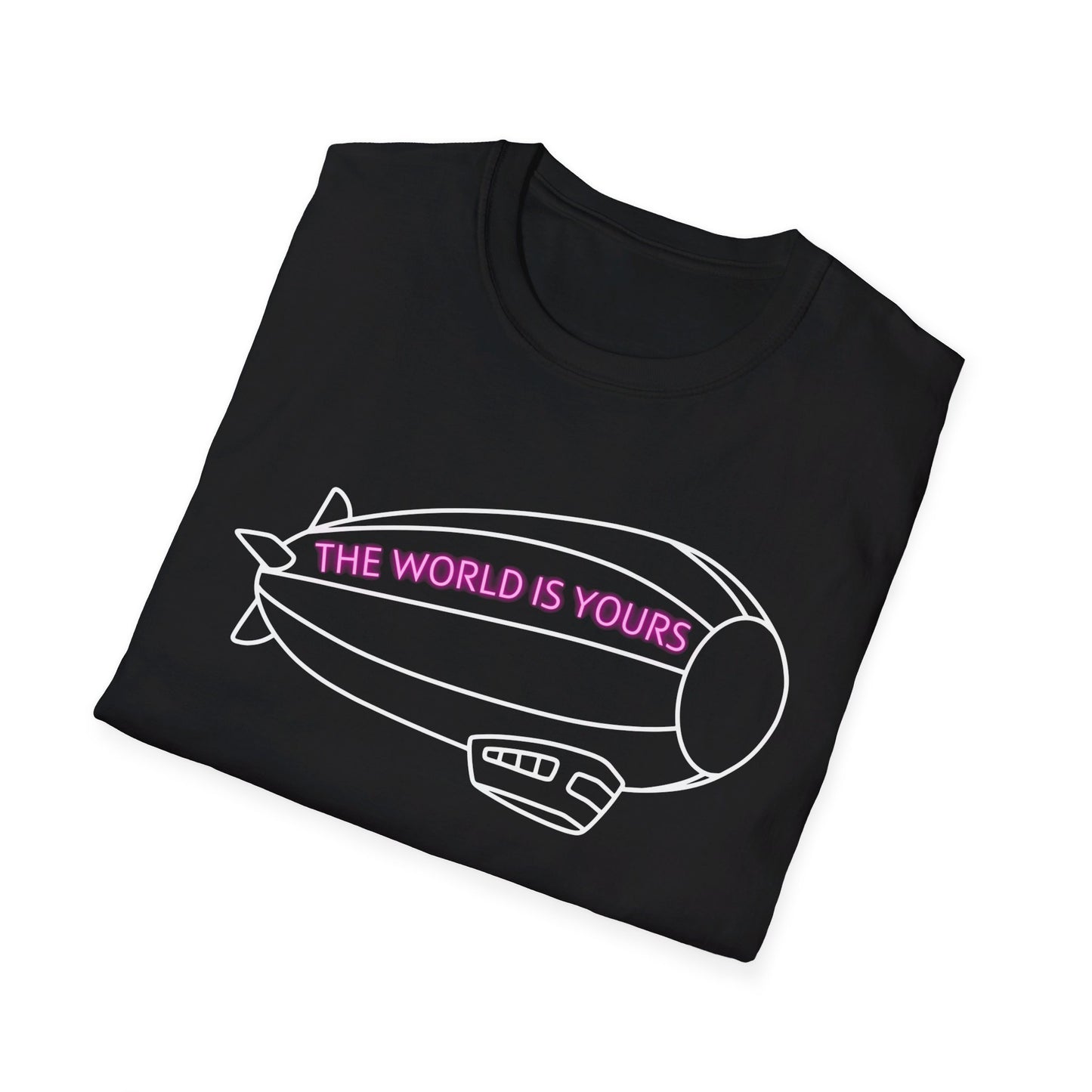 The World Is Yours T-Shirt – Blimp Graphic with Neon Text