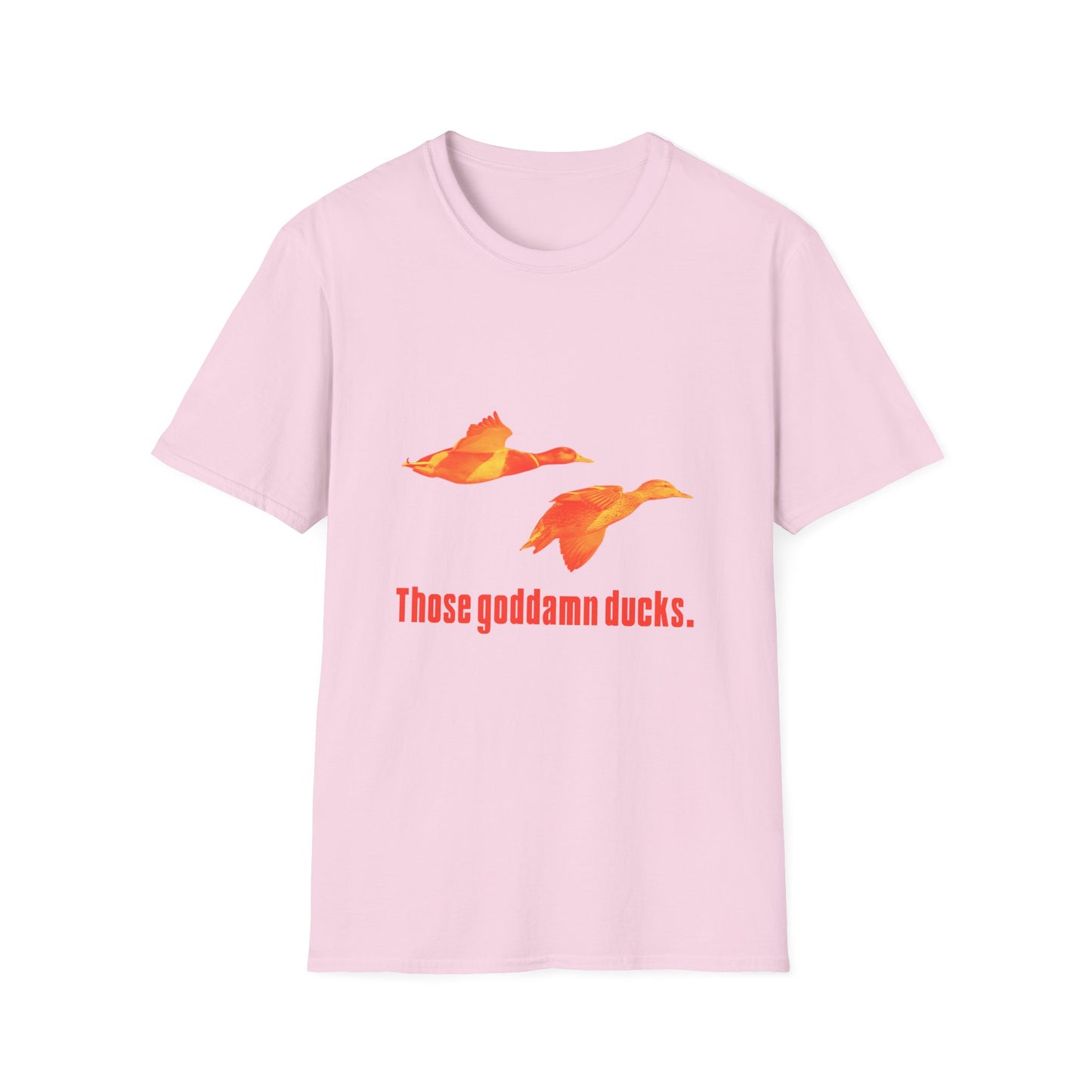 Those Goddamn Ducks T-Shirt – Symbolic Graphic Tee