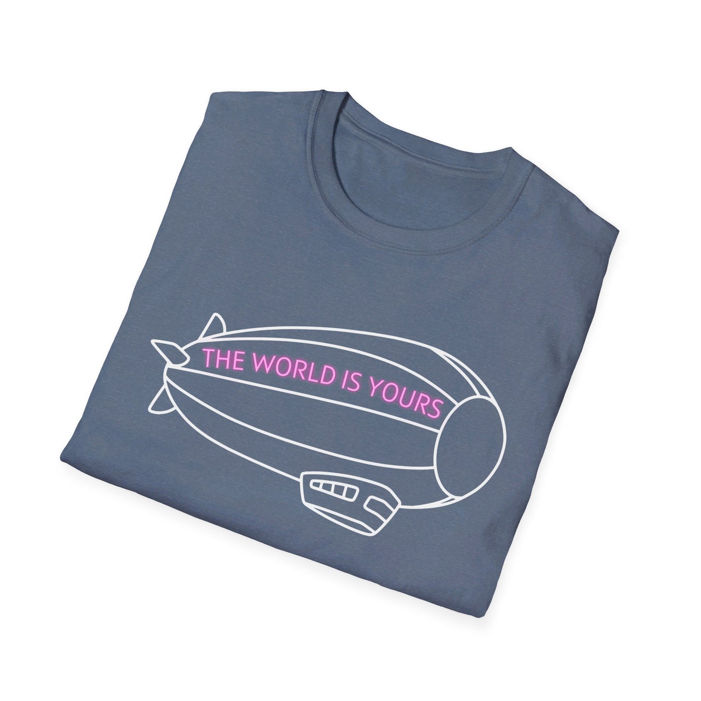 The World Is Yours T-Shirt – Blimp Graphic with Neon Text