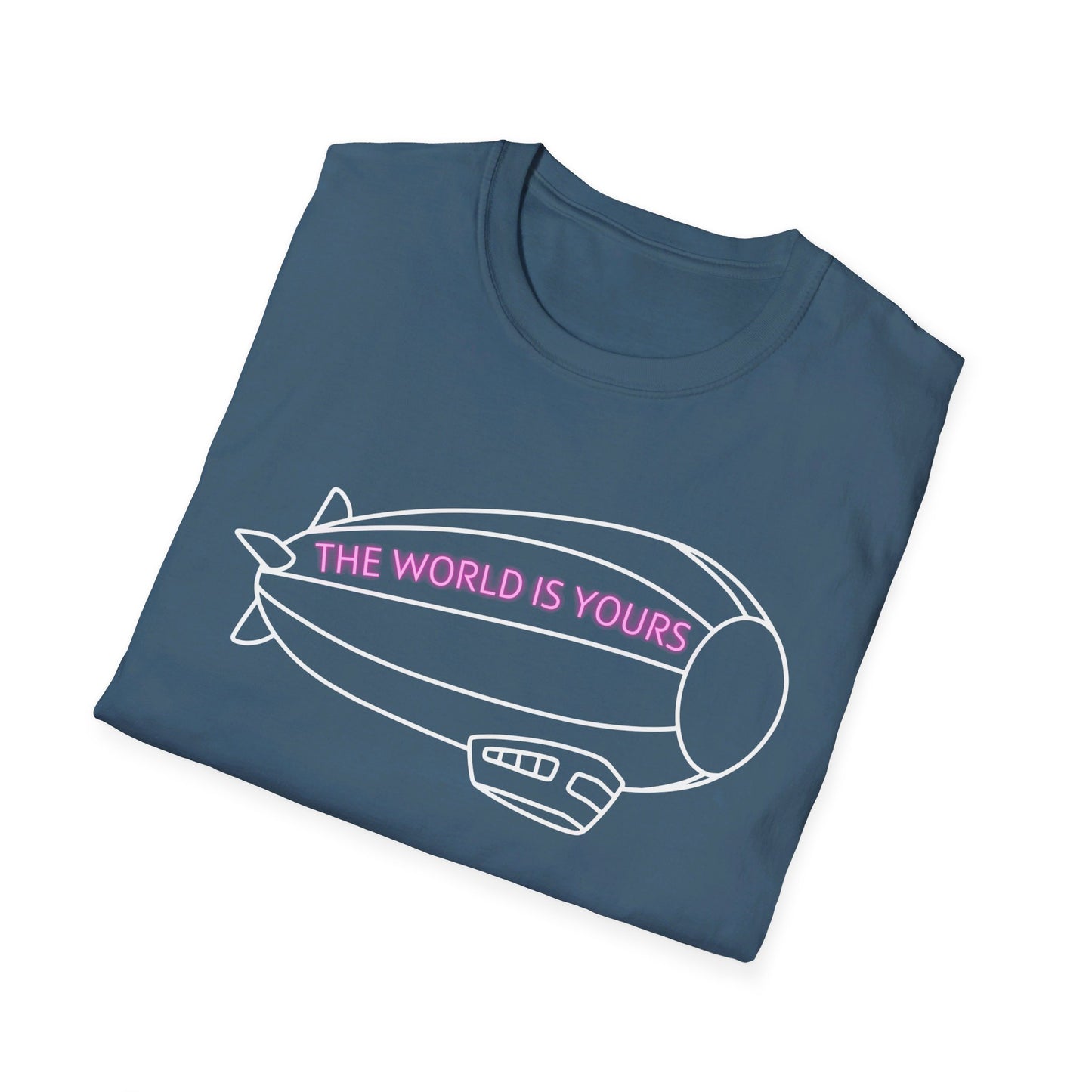 The World Is Yours T-Shirt – Blimp Graphic with Neon Text