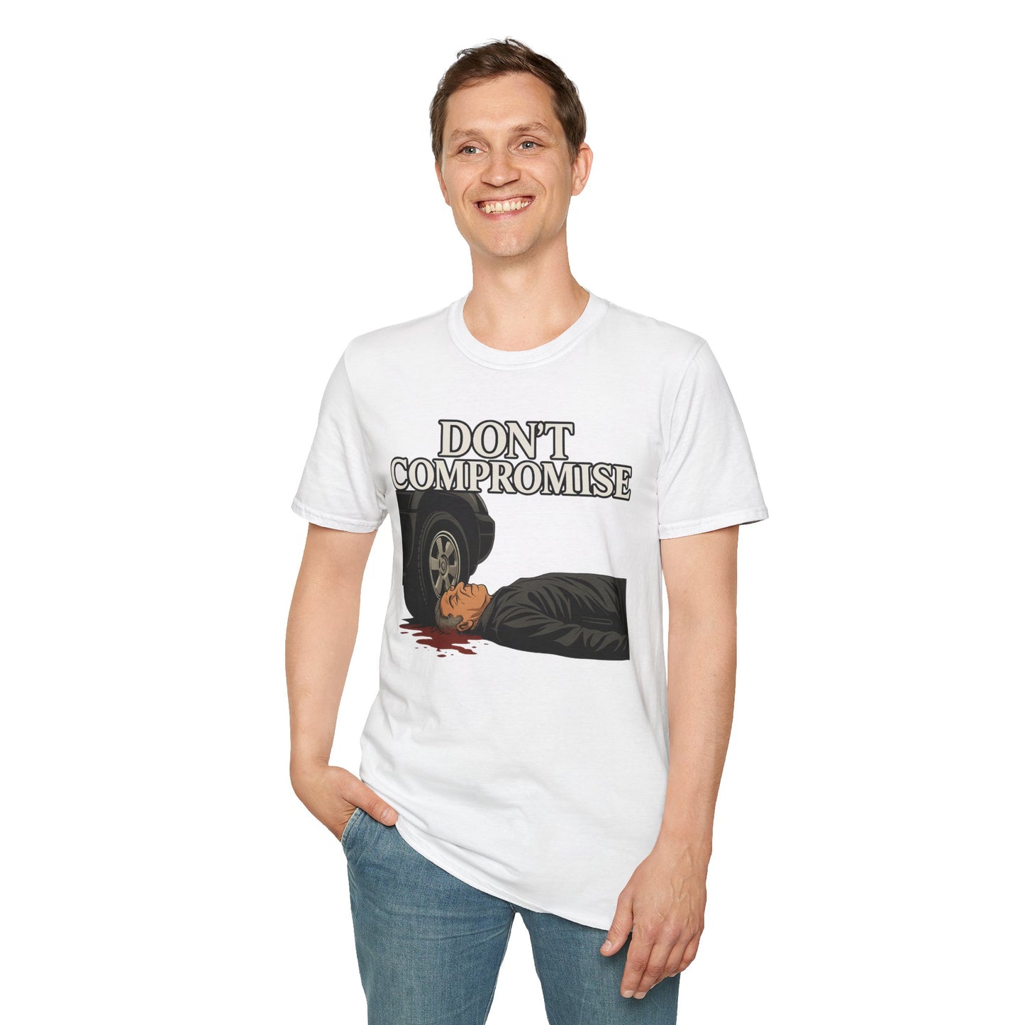 Don’t Compromise T-Shirt