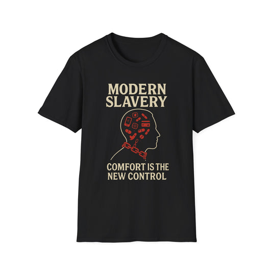 Modern Slavery – Comfort Is the New Control