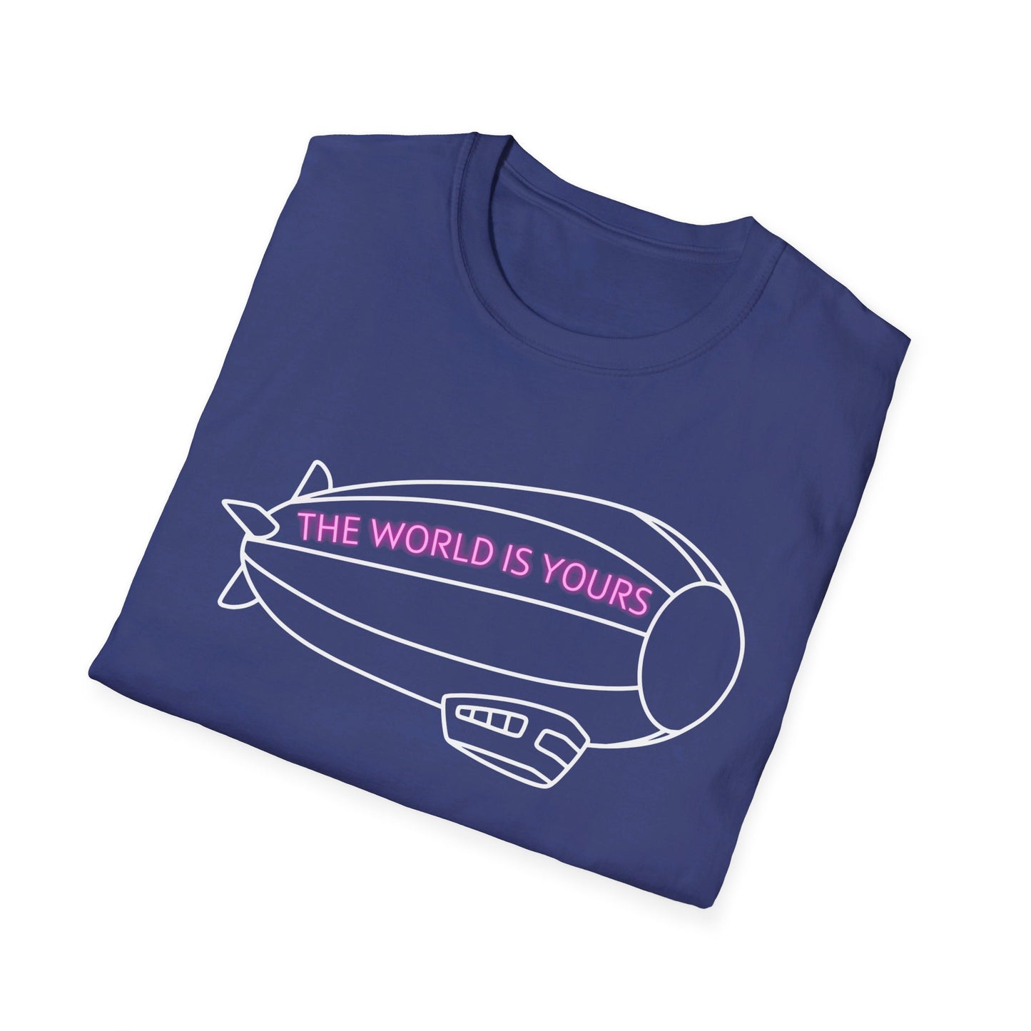 The World Is Yours T-Shirt – Blimp Graphic with Neon Text