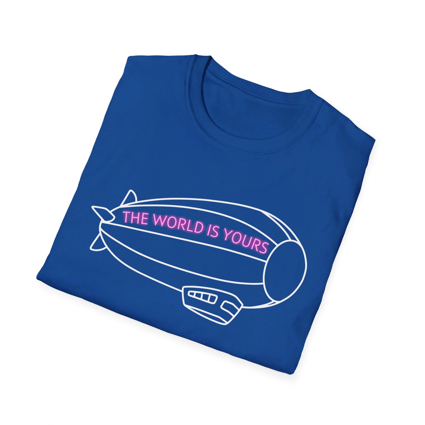 The World Is Yours T-Shirt – Blimp Graphic with Neon Text