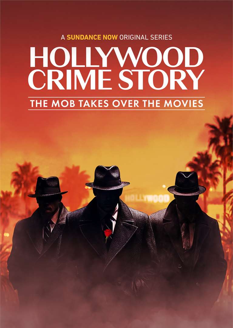 Official key art for Hollywood Crime Story documentary series