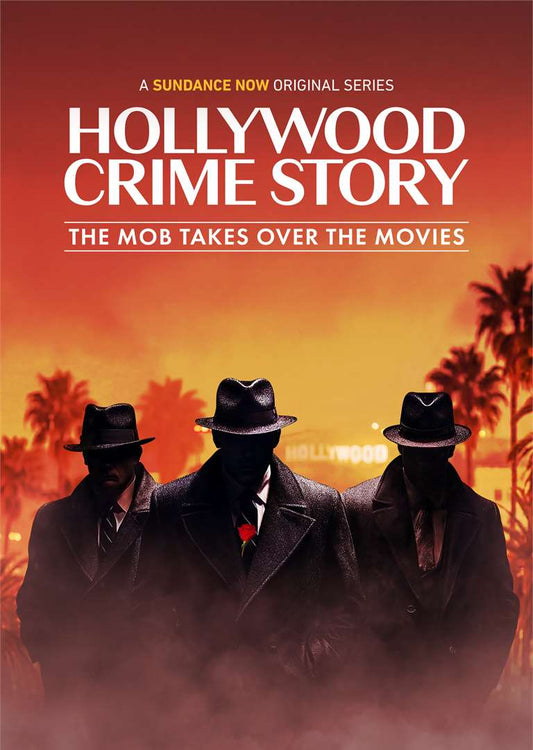 Official key art for Hollywood Crime Story documentary series