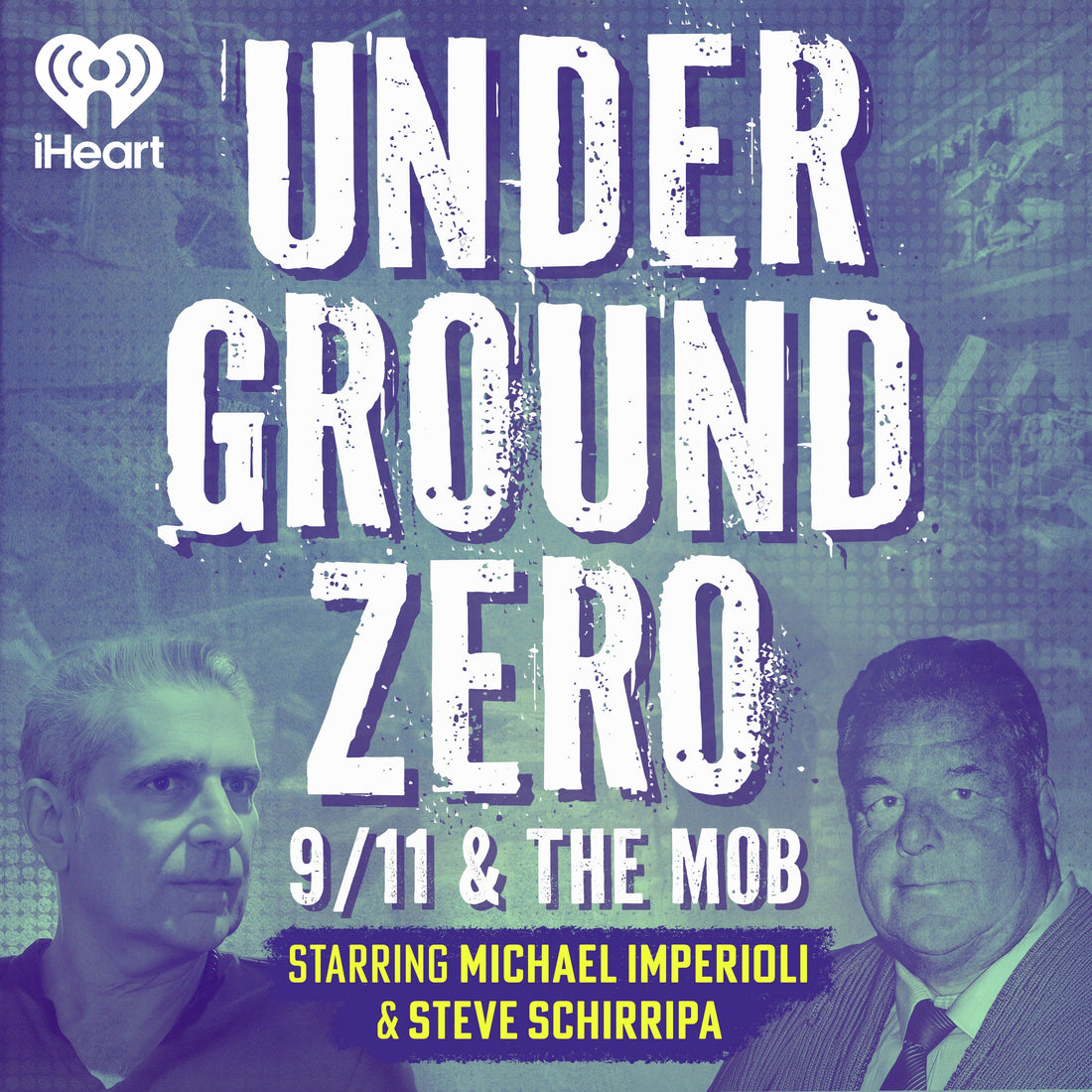 Official UnderGround Zero podcast artwork featuring Michael Imperioli and Steve Schirripa