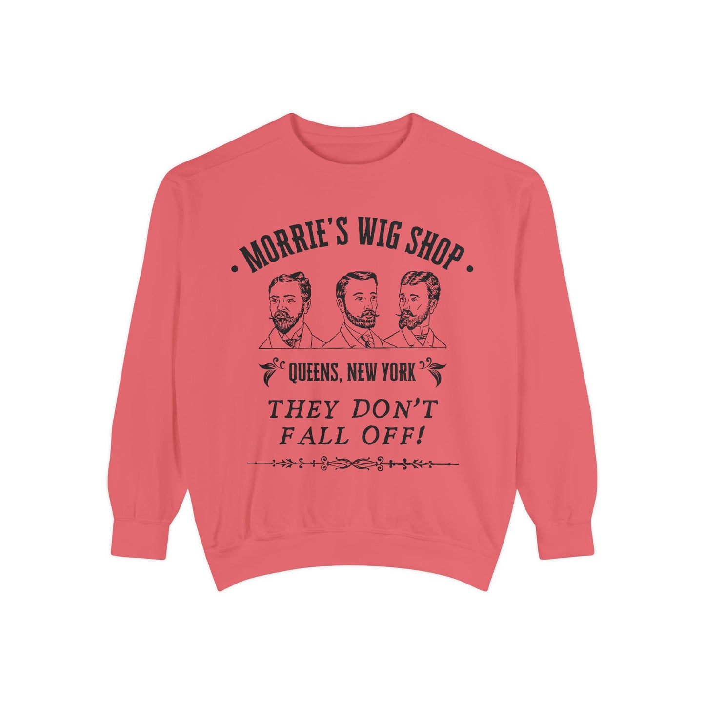 Morrie's Wig Shop Sweatshirt