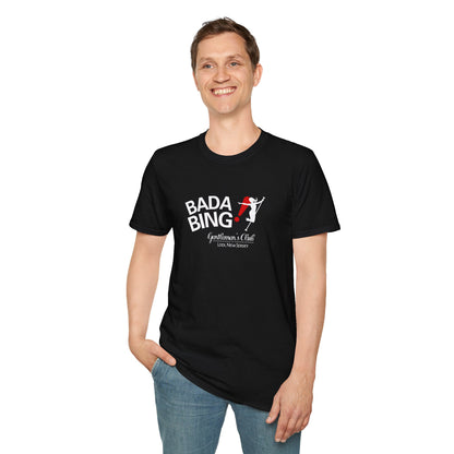 Bada Bing! Graphic T-Shirt