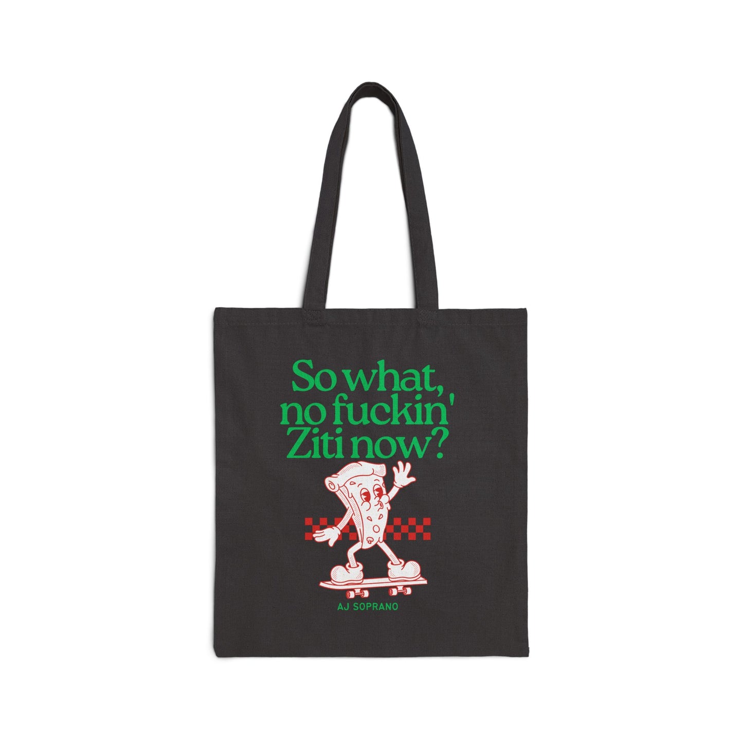 No Ziti Cotton Canvas Tote Bag