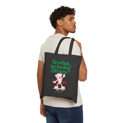 No Ziti Cotton Canvas Tote Bag