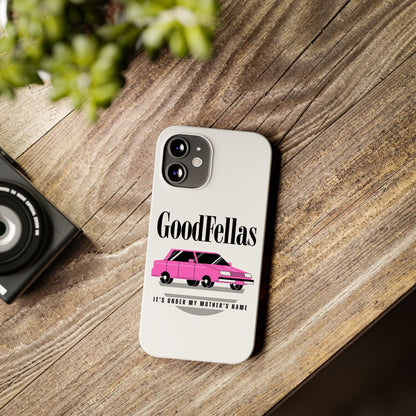 GoodFellas Slim Phone Case