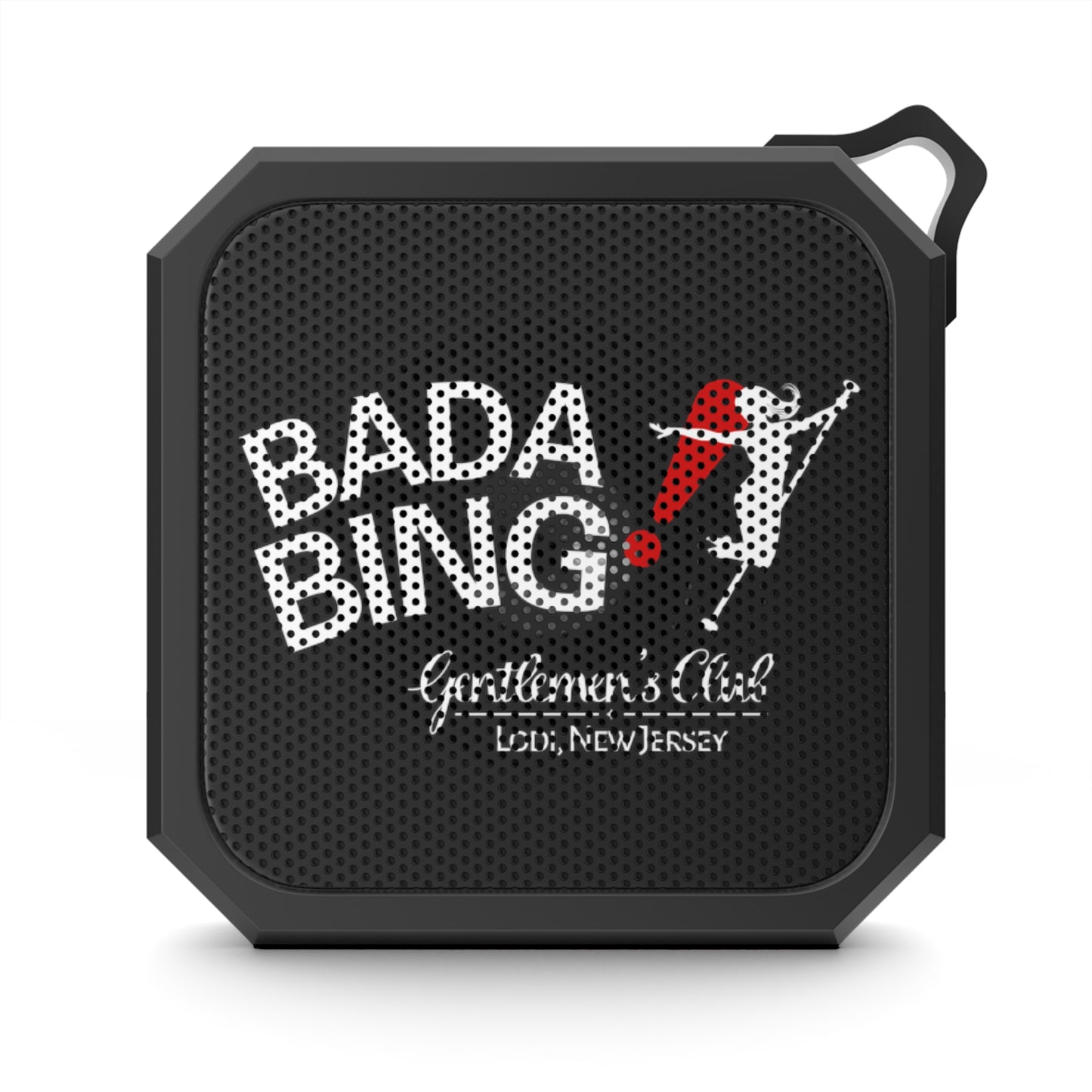 BADA BING! Portable Bluetooth Speaker