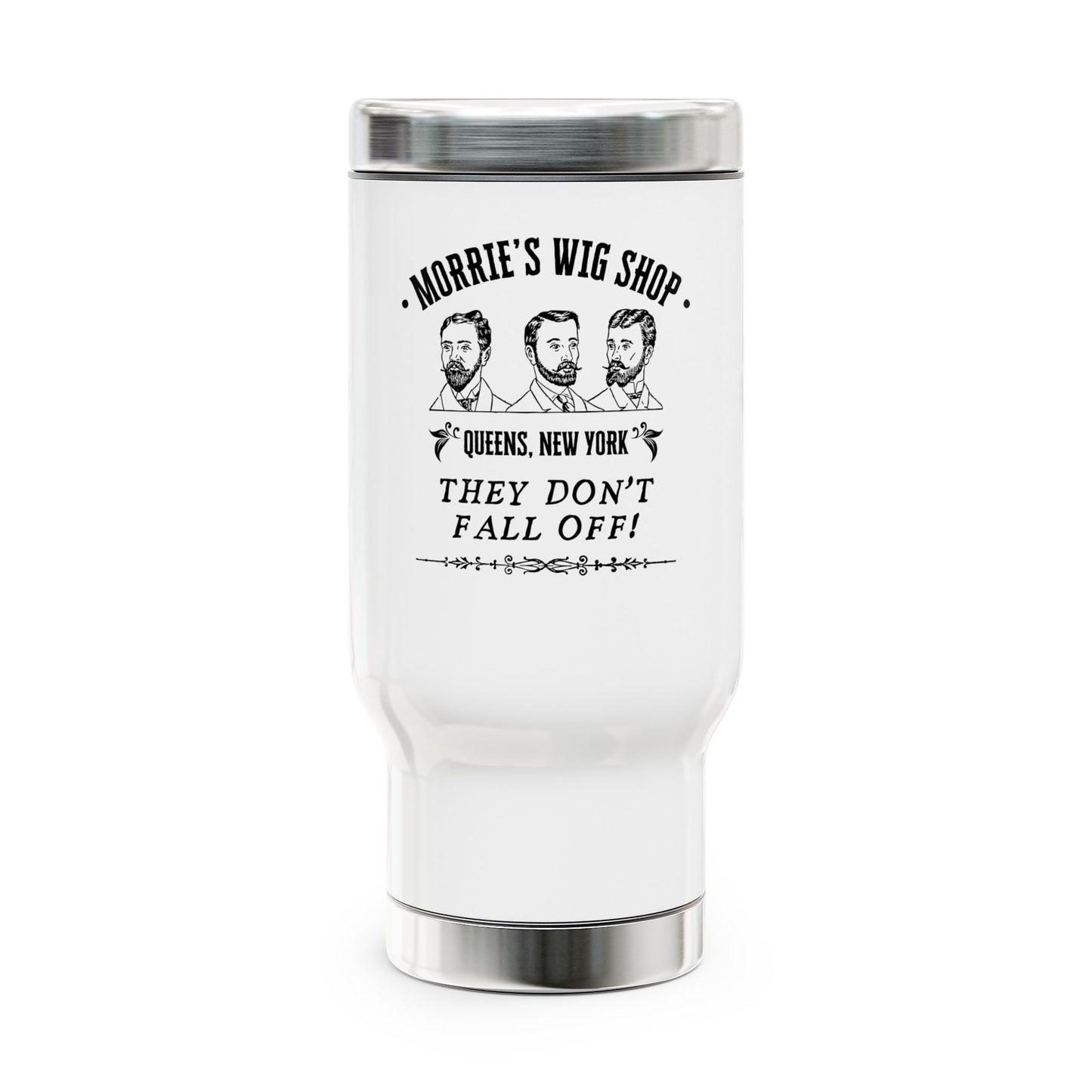 Morrie's Wig Shop Stainless Steel Mug