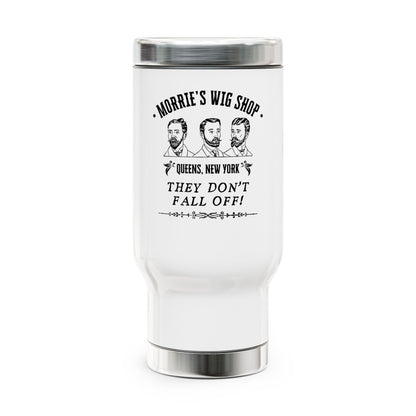 Morrie's Wig Shop Stainless Steel Mug