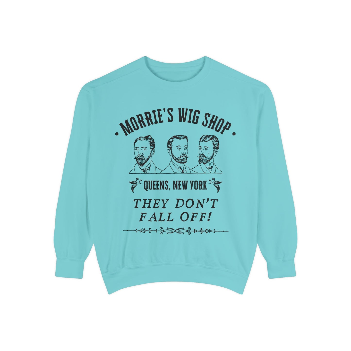 Morrie's Wig Shop Sweatshirt