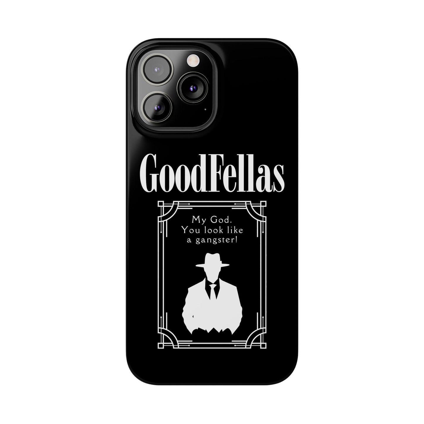 GoodFellas Phone Case