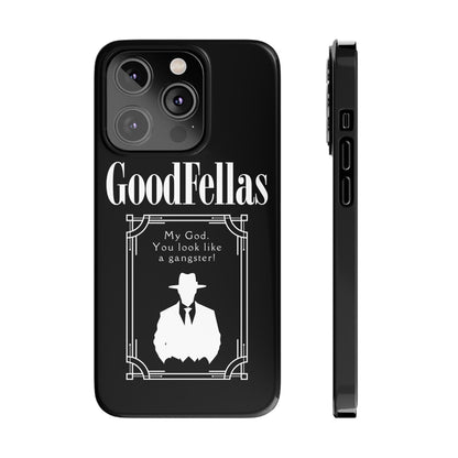 GoodFellas Phone Case